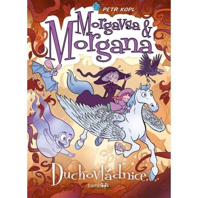 Kopl, Petr - Morgavsa a Morgana Duchovládnice – Hledejceny.cz