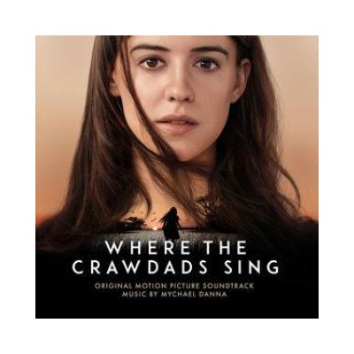 Mychael Danna: Filmmusik: Where The Crawdads Sing
