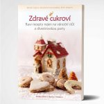 Zdravé cukroví - Raw recepty nejen na vánoční stůl a silvestrovskou party - Třešňákovi Renata, Martin & Martin jr. – Sleviste.cz