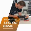 Zážitek ŠKOLENÍ WORKSHOP BASIC OD BROUŠENÍ PO LEŠTĚNÍ