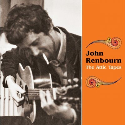 Renbourn John - Attic Tapes CD