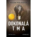 Dokonalá tma - Fieldsová Helen – Zbozi.Blesk.cz