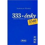 333 x česky. zábavná čítanka pro cizince - Ladislav Kaska – Hledejceny.cz