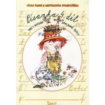 Písanka pro 1. třídu 4. díl - Písanka pro ZŠ - Jana Potůčková, Vladimír Potůček