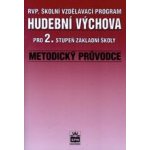 Hudební výchova pro 2. stupeň ZŠ - Metodický průvodce - Charalambidis A. – Hledejceny.cz