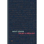 Nový zákon Žalmy a Přísloví – Hledejceny.cz