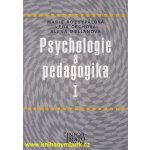 Psychologie a pedagogika I Rozsypalová, Marie; Čechová, Věra; Mellanová, Alena – Zboží Mobilmania