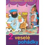 2 Veselé pohádky - Doskočilová Hana – Hledejceny.cz