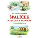 Špalíček pohádek a básniček – Hledejceny.cz