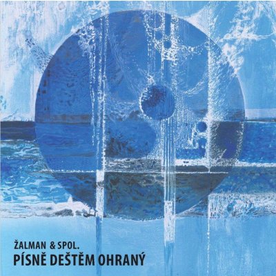 Žalman & spol. - Písně deštěm ohraný CD – Hledejceny.cz