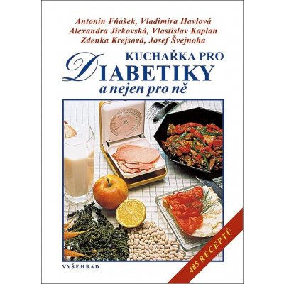 Kuchařka pro diabetiky - Vladimíra Havlová