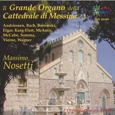 IL GRANDE ORGANO - Della Cattedrale Di Messina Vol.3, CD