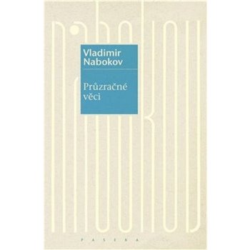 Průzračné věci - Vladimir Nabokov