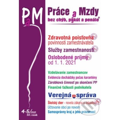 Práce a mzdy 4-5/2021 - Zdravotná poisťovňa - povinnosti zamestnávateľa - Poradca s.r.o. – Zboží Mobilmania