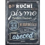 Ruční písmo - 33 nejkrásnějších abeced - Norbert Pautner – Sleviste.cz