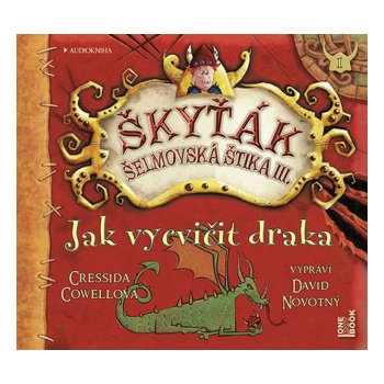 Jak vycvičit draka Škyťák Šelmovská Štika III. 1 - Čte David Novotný