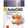 Kniha AutoCAD: Názorný průvodce pro verze 2019 a 2020 - Jiří Špaček, Michal Spielmann