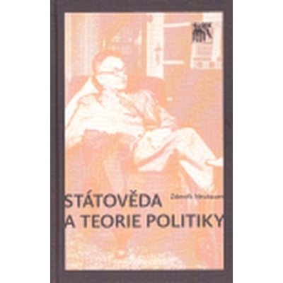 Státověda a teorie politiky – Neubauer Zdeněk