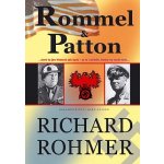 Rommel a Patton - Rohmer Richard – Hledejceny.cz