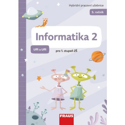 Informatika 2 – Uffi a Uffi – Hledejceny.cz