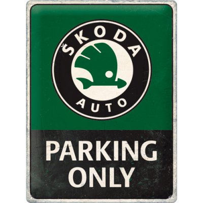 Nostalgic Art Plechová Cedule Škoda Parking Only – Zboží Mobilmania