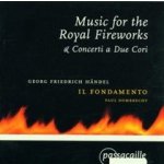 HÄNDEL,G.F. - Music for the Royal Fireworks HWV 351 CD – Hledejceny.cz
