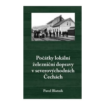 Počátky lokální železniční dopravy v severovýchodních Čechách – Zboží Dáma
