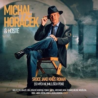 Michal Horáček a hosté: Srdce jako kníže Rohan - 3 - Michal Horáček CD