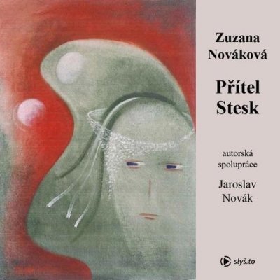 Přítel Stesk - Zuzana Nováková - čte Kateřina Rýznarová