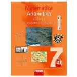 Matematika 7 Aritmetika UČ pro ZŠ a VG Binterová Milena – Hledejceny.cz