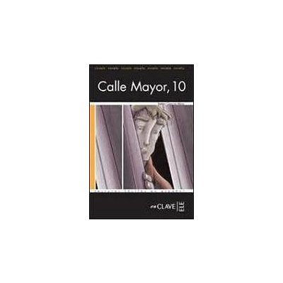 LECTURAS ADULTOS: CALLE MAYOR, 10 - GARCIA ABIA, B.