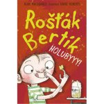 Holubyyy!. Rošťák Bertík - Alan MacDonald – Hledejceny.cz