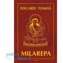 Milarepa - Eduard Tomáš