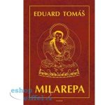 Milarepa - Eduard Tomáš – Hledejceny.cz
