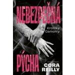 Nebezpečná pýcha - Cora Reilly – Zboží Mobilmania
