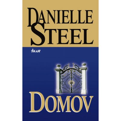 Domov Steel Danielle