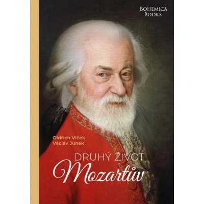 Druhý život Mozartův - Václav Junek – Zboží Mobilmania