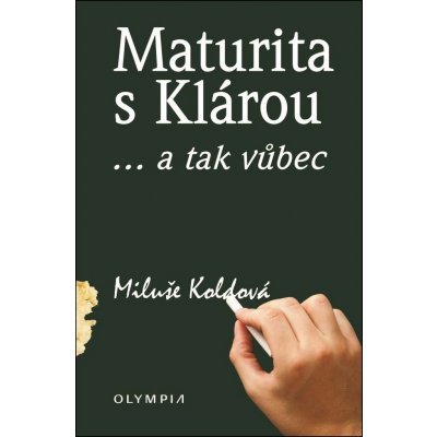 Maturita s Klárou... a tak vůbec – Zbozi.Blesk.cz