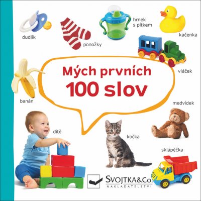 Mých prvních 100 slov Svojtka & Co. s. r. o. – Hledejceny.cz