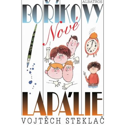 Nové Boříkovy lapálie