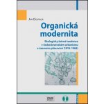 Organická modernita – Sleviste.cz