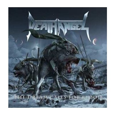CD Death Angel: The Dream Calls For Blood