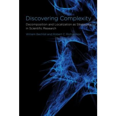 Discovering Complexity Bechtel William – Zbozi.Blesk.cz