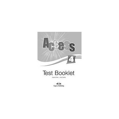 Access 4 - test booklet Express Publishing – Zbozi.Blesk.cz