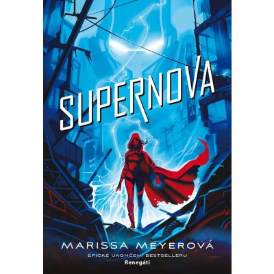 Supernova - Marissa Meyer