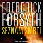 Seznam smrti - Frederick Forsyth, Jan Hyhlík – Zbozi.Blesk.cz