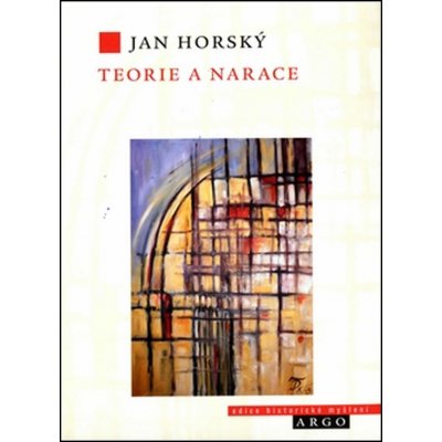 Teorie a narace - Jan Horský
