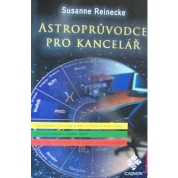 Astroprůvodce pro kancelář - Susanne Reinecke