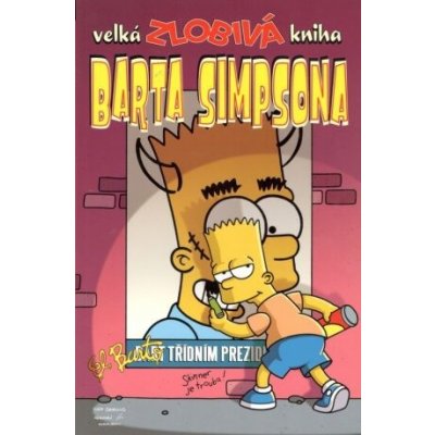 Simpsonovi - Velká zlobivá kniha Barta Simpsona Matt Groening – Zboží Mobilmania