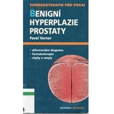 Benigní hyperplazie prostaty – Hledejceny.cz